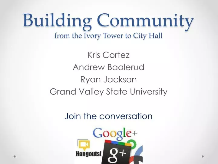 building community from the ivory tower to city hall