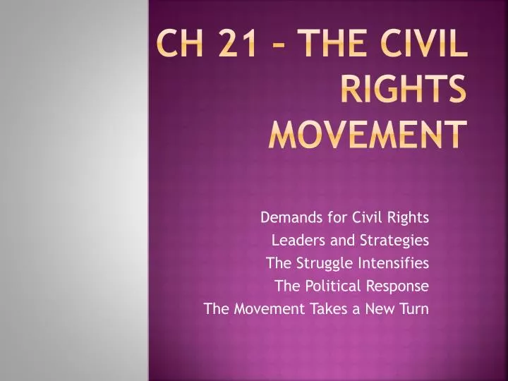 ch 21 the civil rights movement