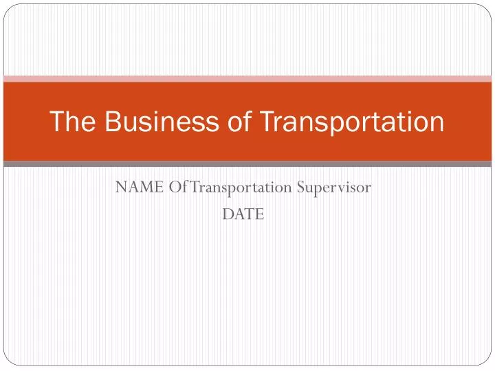 the business of transportation