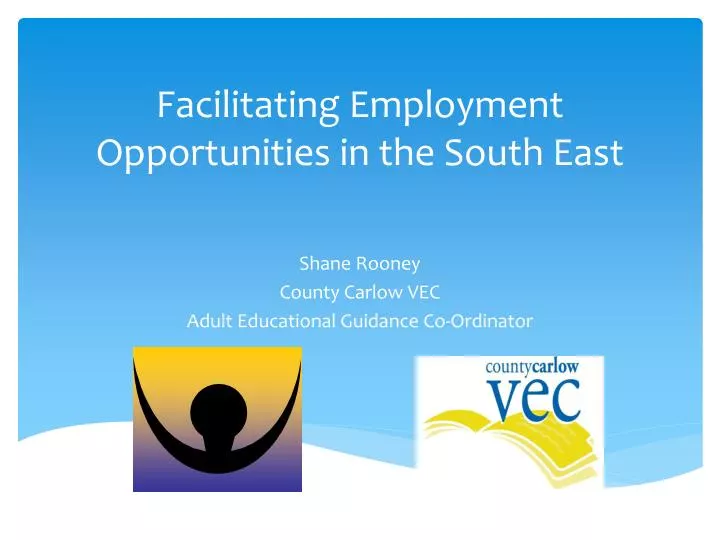 facilitating employment opportunities in the south east