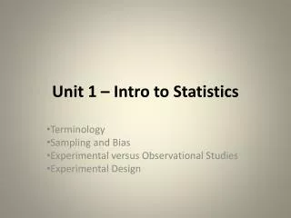 Unit 1 – Intro to Statistics