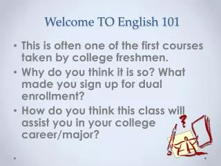 Welcome TO English 101