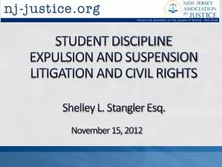 STUDENT DISCIPLINE EXPULSION AND SUSPENSION LITIGATION AND CIVIL RIGHTS