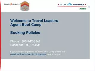 Welcome to Travel Leaders Agent Boot Camp Booking Policies