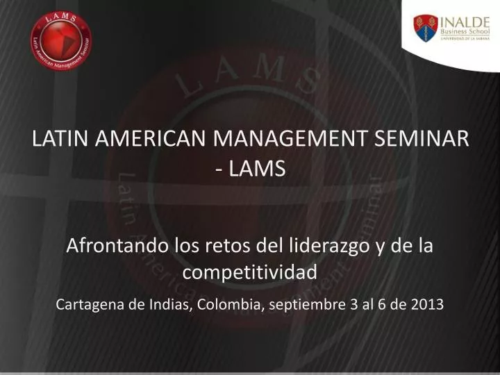 latin american management seminar lams