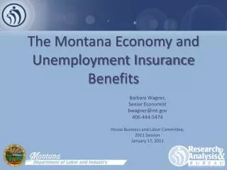 The Montana Economy and Unemployment Insurance Benefits