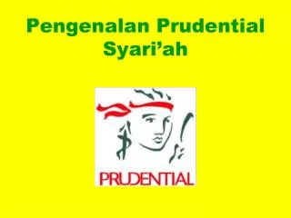 pengenalan prudential syari ah
