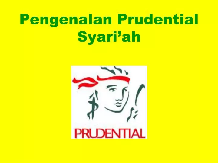 pengenalan prudential syari ah