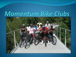 Momentum Bike Clubs