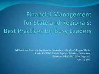 Financial Management for State and Regionals : Best Practices for Busy Leaders