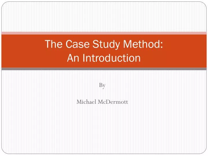 the case study method an introduction