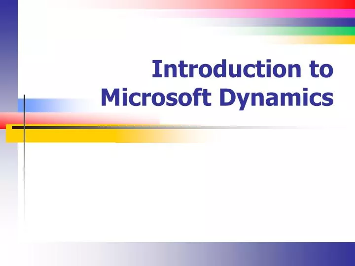 introduction to microsoft dynamics