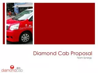 Diamond Cab Proposal