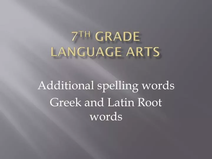 7 th grade language arts