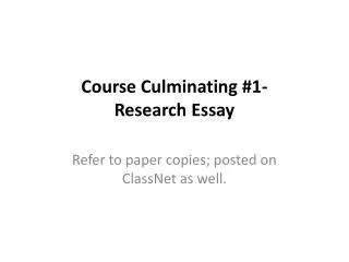 Course Culminating #1- Research Essay