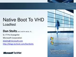Native Boot To VHD Loadfest