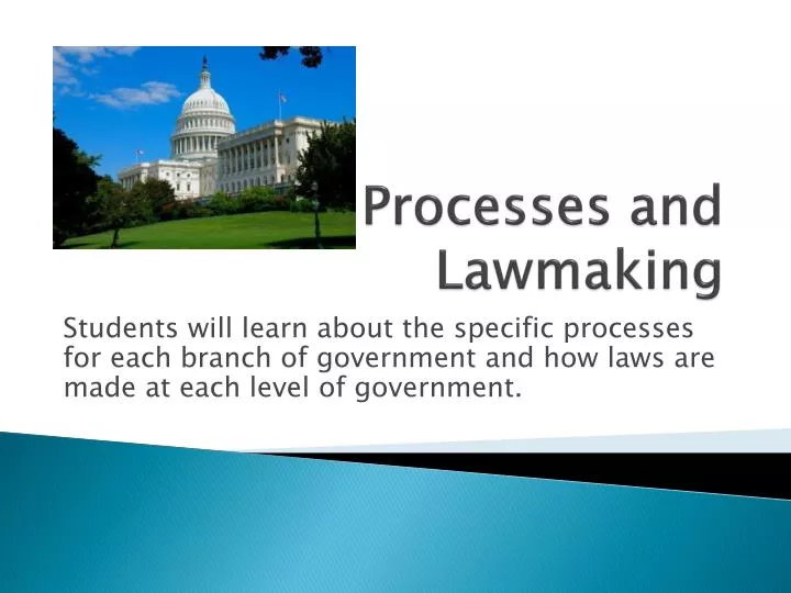 processes and lawmaking