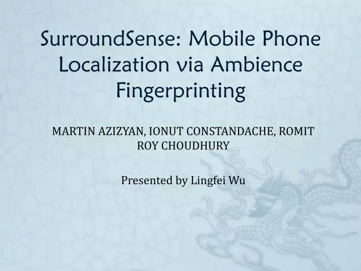 surroundsense mobile phone localization via ambience fingerprinting