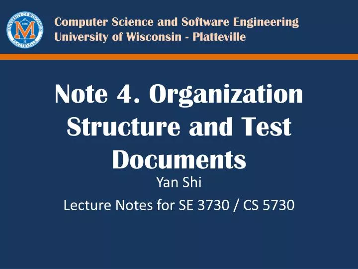 note 4 organization structure and test documents