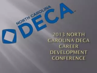 2013 North Carolina DECA Career Development Conference