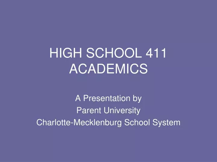 high school 411 academics