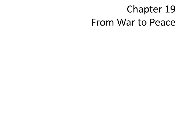 chapter 19 from war to peace