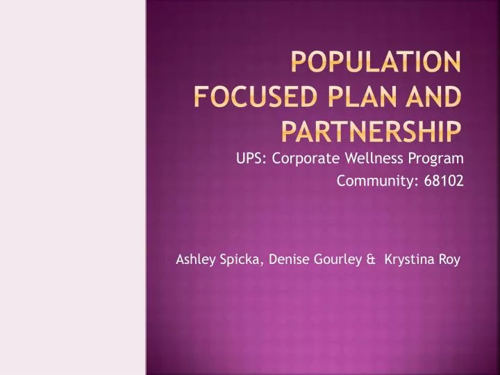 population focused plan and partnership