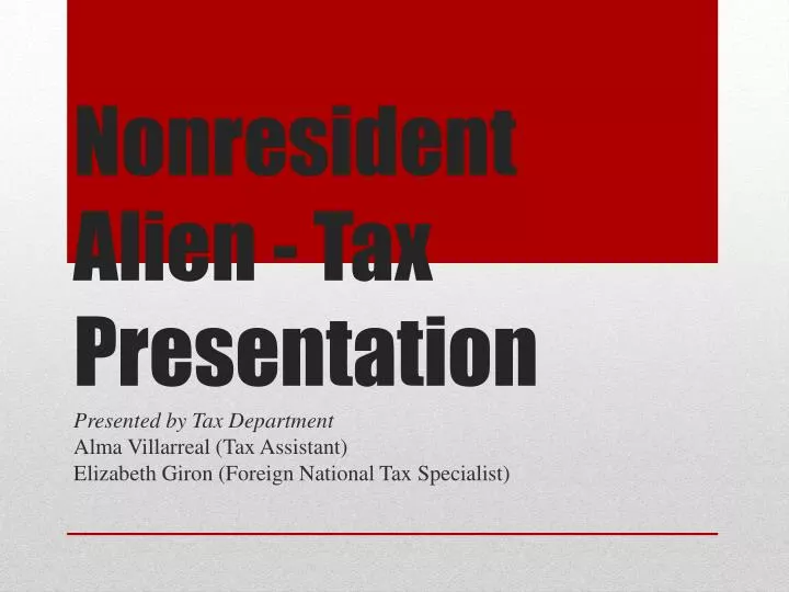 nonresident alien tax presentation