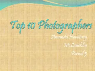 Top 10 Photographers