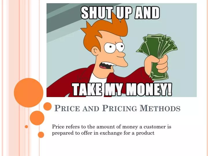 price and pricing methods