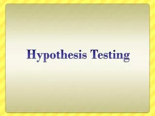 Hypothesis Testing