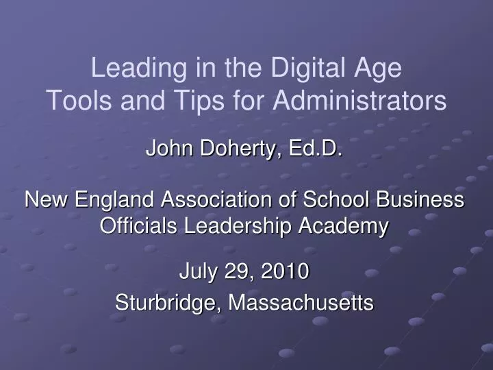 leading in the digital age tools and tips for administrators