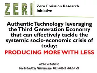 Authentic Technology leveraging the Third Generation Economy that can effectively tackle the systemic socio-economic