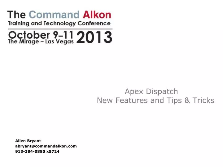 apex dispatch new features and tips tricks