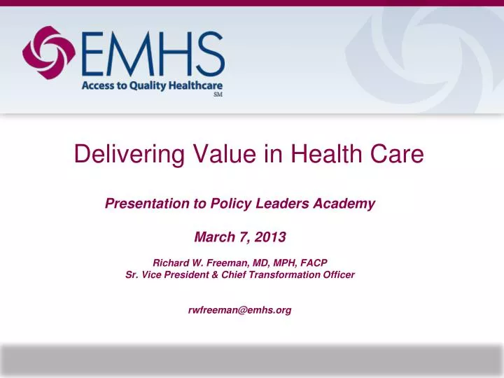 delivering value in health care