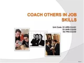 COACH OTHERS IN JOB SKILLS