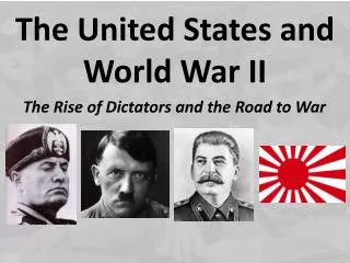 The Rise of Dictators and the Road to War