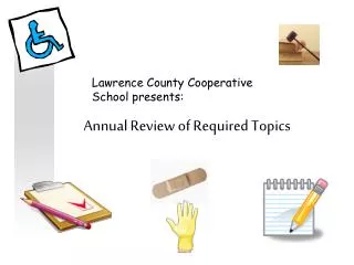 Annual Review of Required Topics