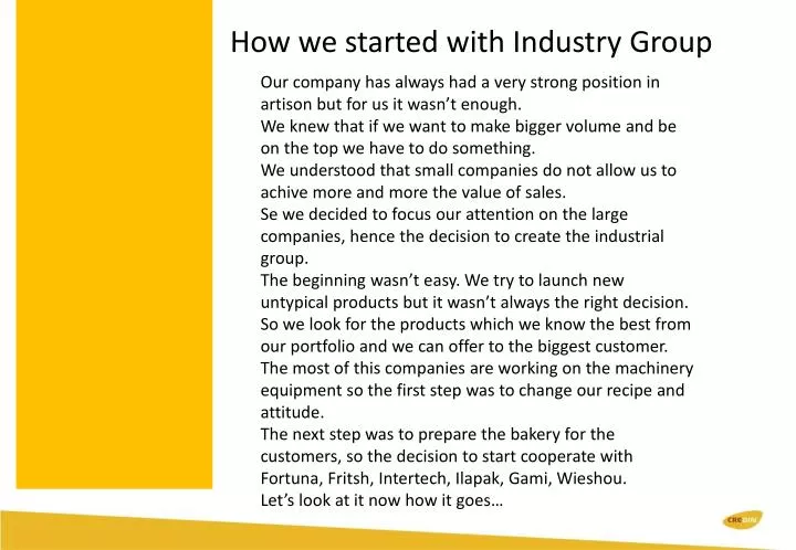 how we started with industry group
