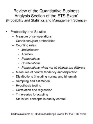 Review of the Quantitative Business Analysis Section of the ETS Exam * (Probability and Statistics and Management Scienc