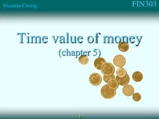 Time value of money (chapter 5)