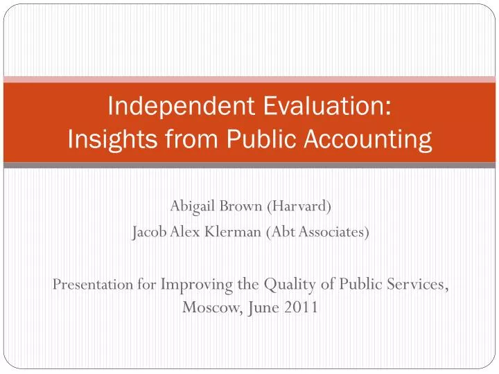 independent evaluation insights from public accounting