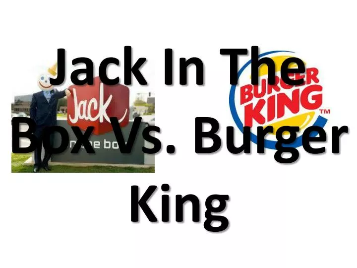 jack in the box vs burger king