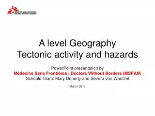 A level Geography Tectonic activity and hazards
