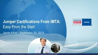 Juniper Certifications From IMTA: Easy From the Start