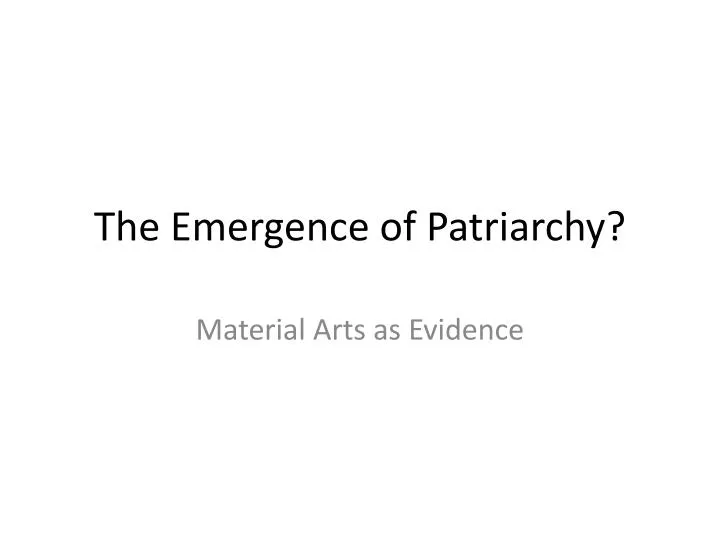 the emergence of patriarchy