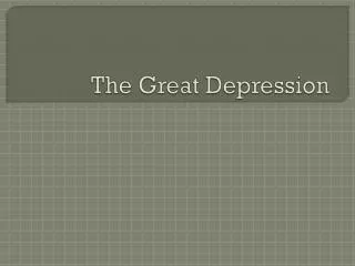 The Great Depression