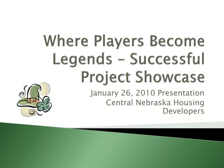 where players become legends successful project showcase
