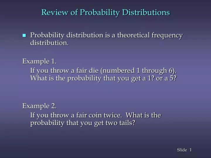 review of probability distributions