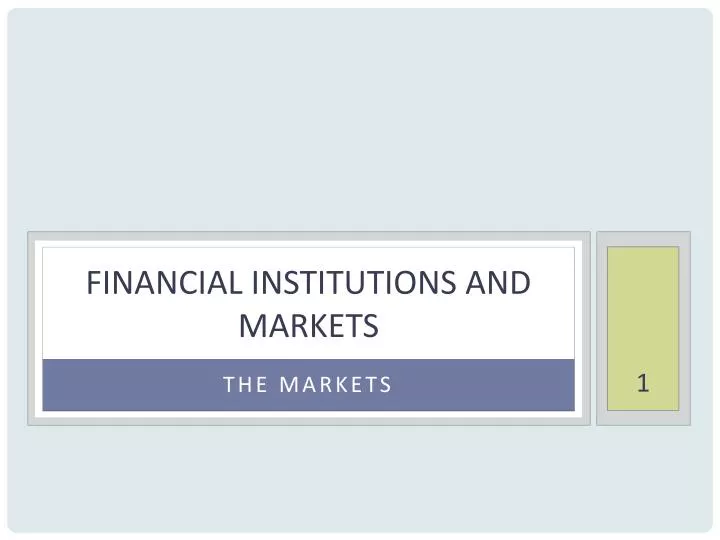 financial institutions and markets